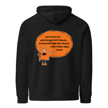 Jammerlappen „Jammern ist wie Kaugummi kauen“ Spruch-Hoodie – Schwarz – Rückansicht