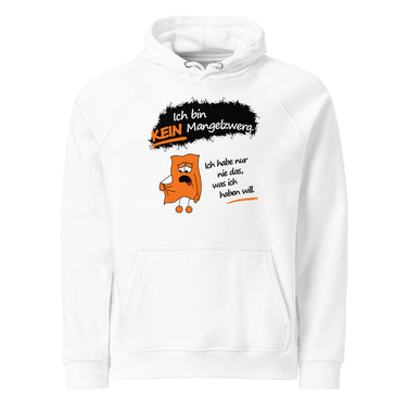 Jammerlappen „Ich bin KEIN Mangelzwerg“ Hoodie – Weiß – Vorderansicht