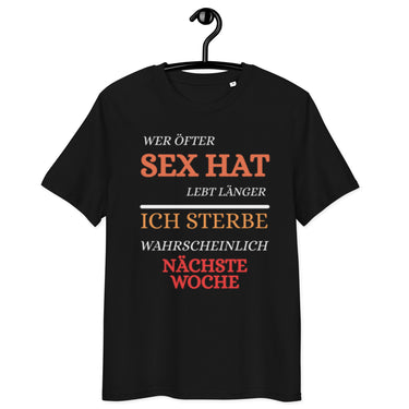 schwarzes T-Shirt mit Spruch wer öfter sex hat lebt länger ich sterbe wahrscheinlich nächste woche, bunter Text in rot, orange und weiß