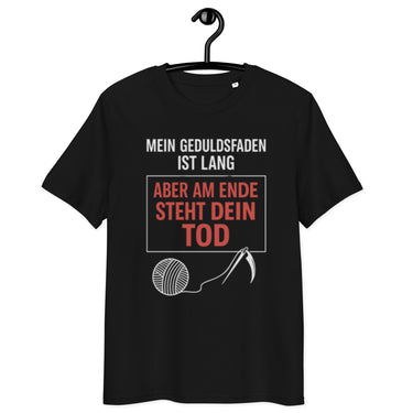 schwarzes T-Shirt mit Spruch mein Geduldsfaden ist lang aber am Ende steht dein Tod, Motiv aus Wollknäuel und Sense