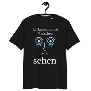 schwarzes T-Shirt mit Spruch ich kann dumme Menschen sehen, weiße Schrift, blaues stilisiertes Gesicht mit Augen und Mund