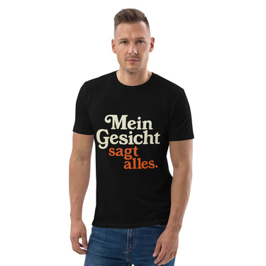 Mein Gesicht sagt alles Sarkasmus T-Shirt – Schwarz – Frontansicht