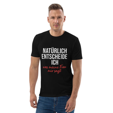 Natürlich entscheide ich Sarkasmus T-Shirt für Ehemänner – Schwarz – Frontansicht