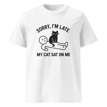 Weißes Katzen T-Shirt mit Aufdruck Sorry I’m Late My Cat Sat on Me