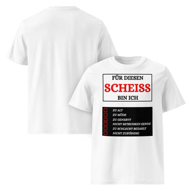 Nyrra-Design Ironisches Genervt-Shirt – „Für diesen Scheiss bin ich…“ mit Checkliste zum Abwinken Front Weiß
