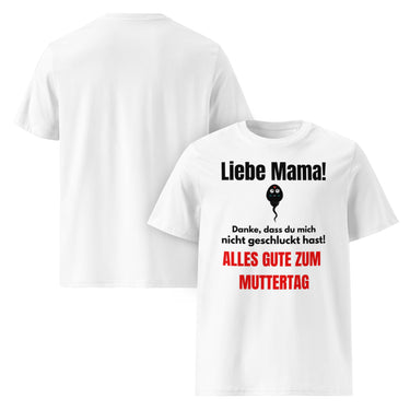 Nyrra-Design „Liebe Mama…“ – Freches Muttertags-Shirt mit explizitem Augenzwinkern | Danke, dass du mich nicht geschluckt hast Front Schwarz