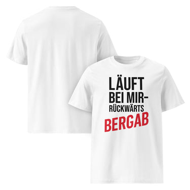 Weißes T-Shirt mit Aufdruck Läuft bei mir rückwärts bergab in Schwarz und Rot