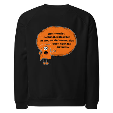Jammerlappen „Jammern ist die Kunst, sich selbst im Weg zu stehen“ Spruch-Pullover – Schwarz – Rückansicht