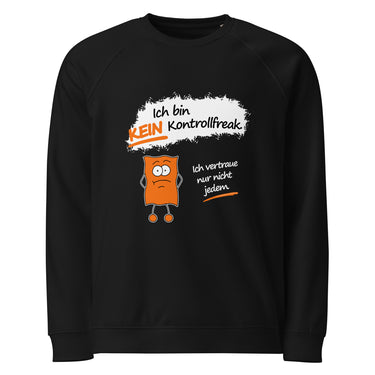 Jammerlappen „Ich bin KEIN Kontrollfreak“ Pullover – Schwarz – Vorderansicht