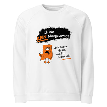 Jammerlappen „Ich bin KEIN Mangelzwerg“ Pullover – Weiß – Vorderansicht