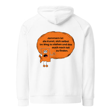Jammerlappen „Jammern ist die Kunst, sich selbst im Weg zu stehen“ Spruch-Hoodie – Weiß – Rückansicht