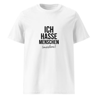 Ich hasse Menschen meistens Sarkasmus T-Shirt – Weiß – Frontansicht