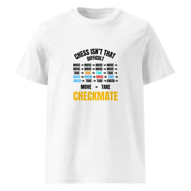 Chess Isn’t That Difficult Schach T-Shirt – Weiß – Frontansicht