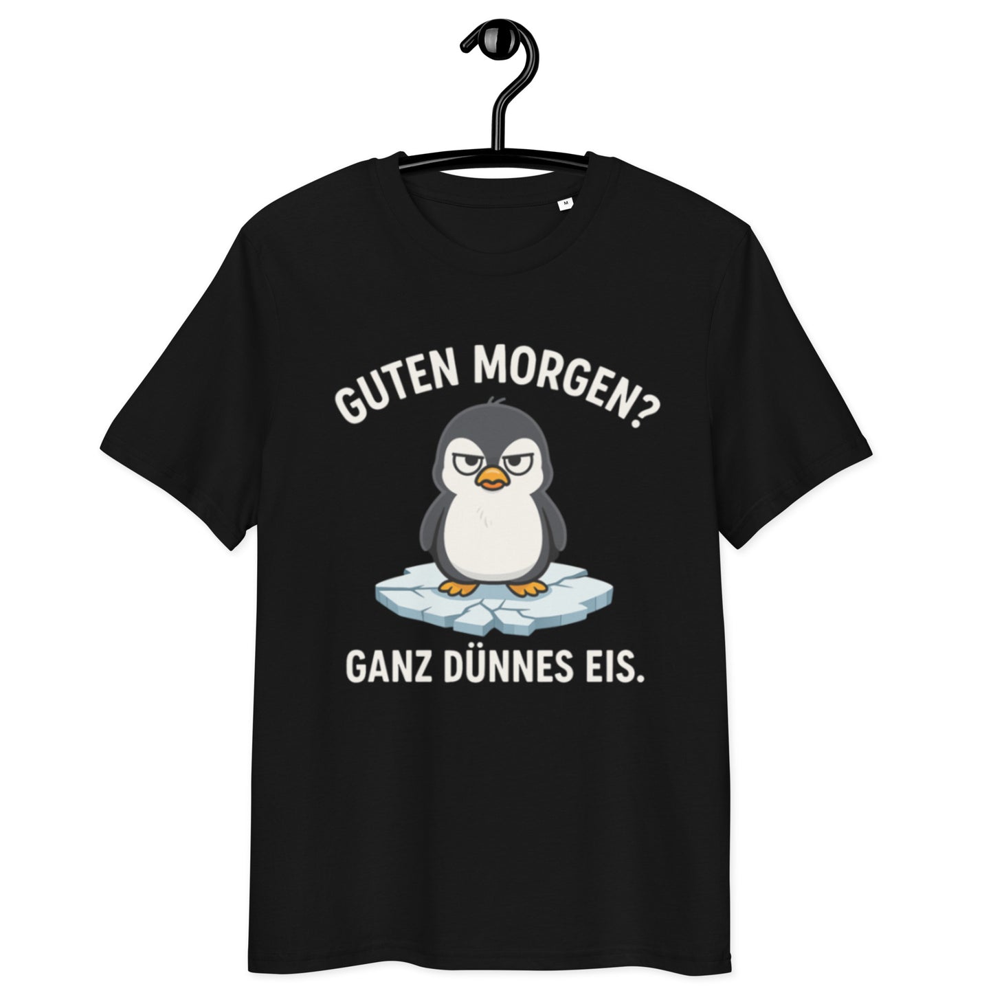 schwarzes T-Shirt mit Spruch guten morgen ganz dünnes eis, grantiger Pinguin auf Eisscholle als Grafikmotiv
