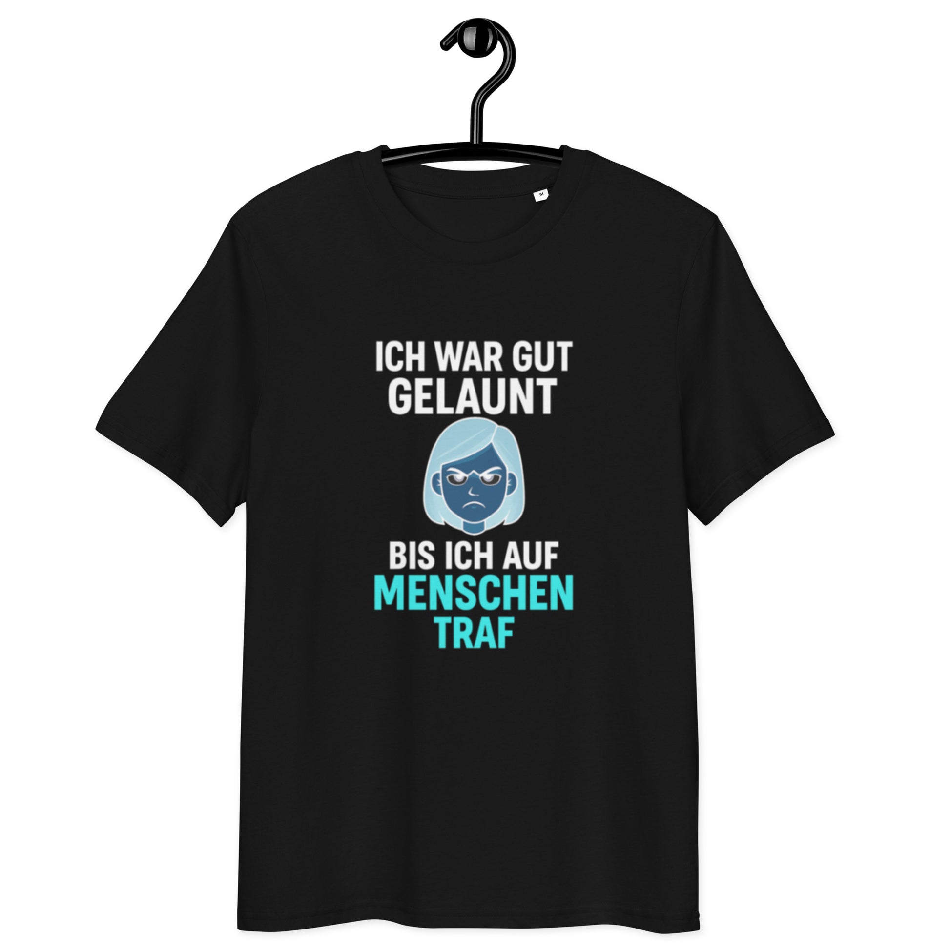 schwarzes T-Shirt mit Spruch ich war gut gelaunt bis ich auf menschen traf, blaue genervte Emoji-Figur in der Mitte
