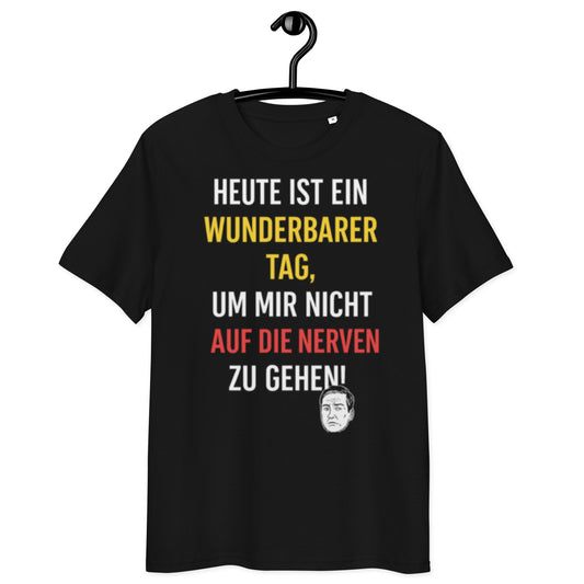 schwarzes T-Shirt mit Spruch heute ist ein wunderbarer Tag um mir nicht auf die Nerven zu gehen, Gelb-Rot-Betonung, Gesichtsgrafik unten

