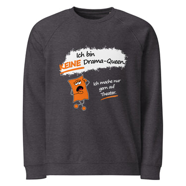 Jammerlappen „Ich bin KEINE Drama-Queen“ Pullover – Charcoal Melange – Vorderansicht