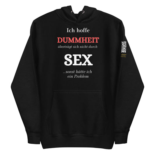 schwarzer Hoodie mit Aufdruck ich hoffe dummheit überträgt sich nicht durch sex sonst hätte ich ein problem, QR-Code am Ärmel
