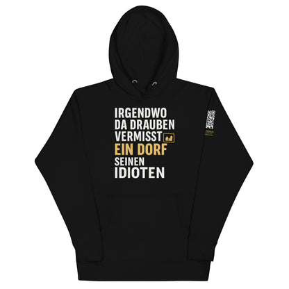 schwarzer Hoodie mit Aufdruck irgendwo da draußen vermisst ein dorf seinen idioten, Dorfsymbol, QR-Code am Ärmel
