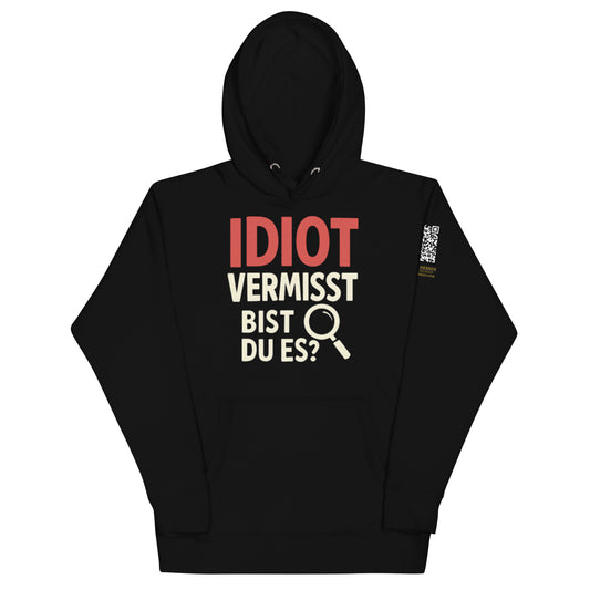 schwarzer Hoodie mit Aufdruck idiot vermisst bist du es, Lupe als Symbol, auffällige Schrift, QR-Code am Ärmel
