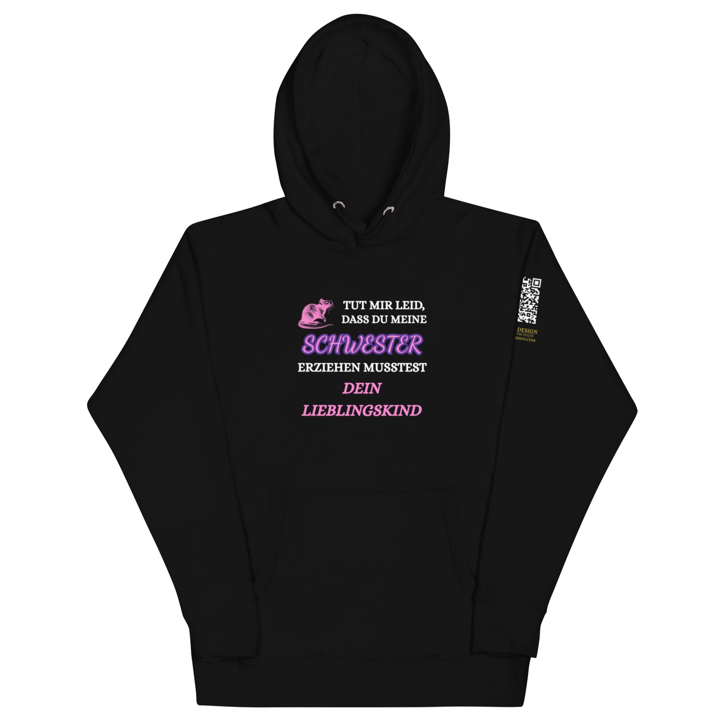 schwarzer Hoodie mit Spruch tut mir leid dass du meine Schwester erziehen musstest, pinke Schrift, Bärchenmotiv, QR-Code am Ärmel
